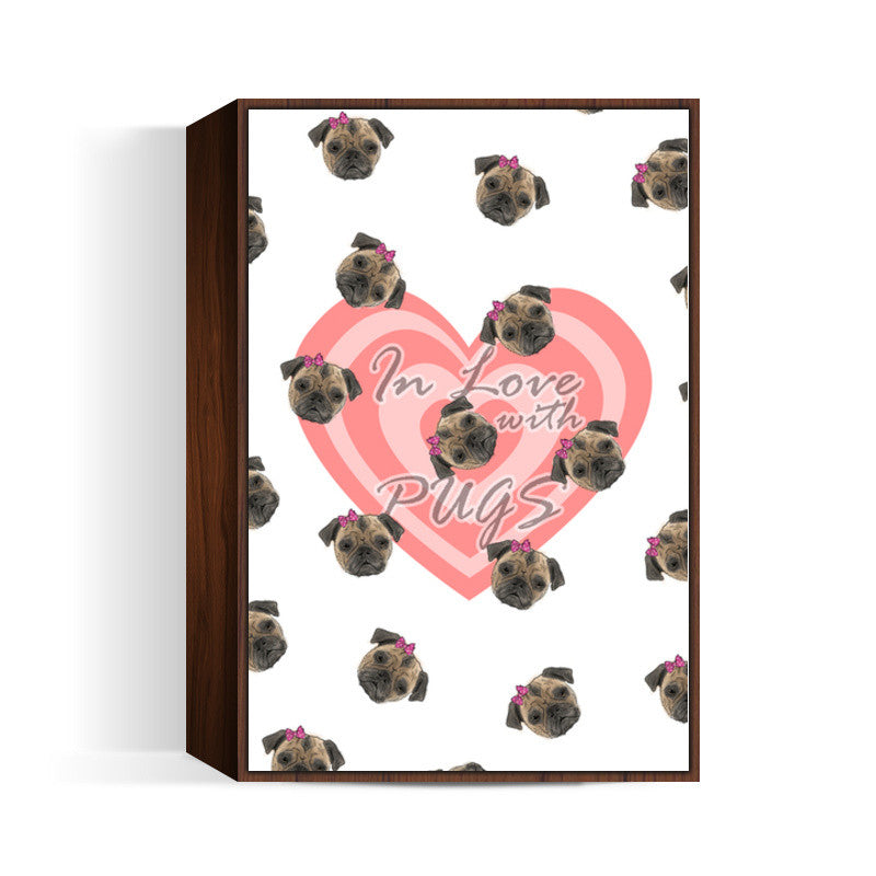 In Love With Pugs Wall Art