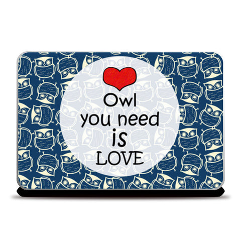 Laptop Skins, Owl you need is love Laptop Skins