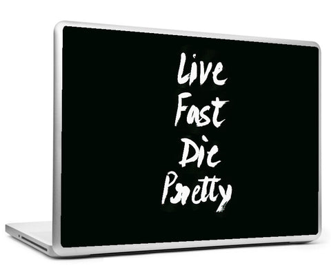 Laptop Skins, Live Fast Die Pretty #swag Laptop Skin, - PosterGully