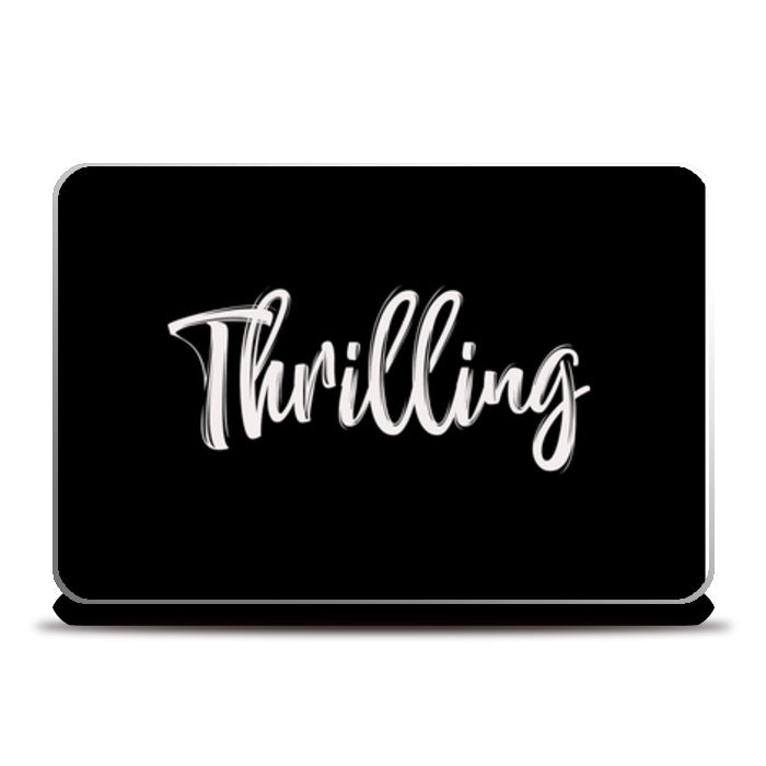 Thrilling Laptop Skins