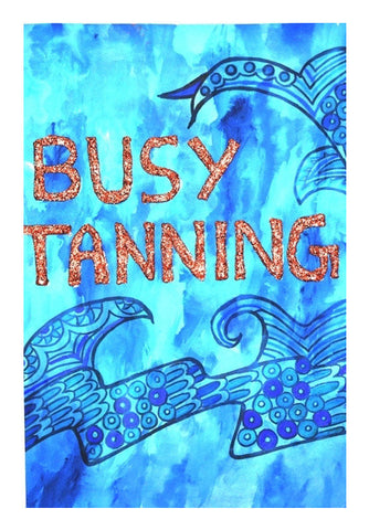 Busy Tanning Wall Art