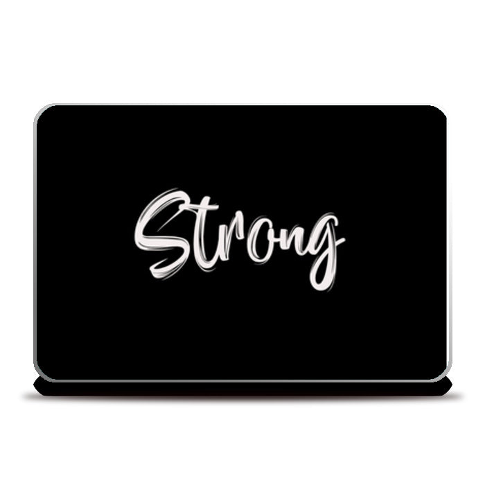 Strong Laptop Skins