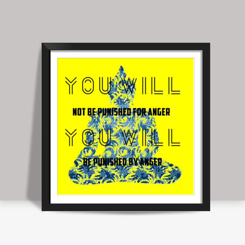 Buddha Quote Square Art Prints