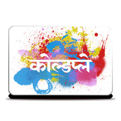 Coldplay paint splash - Hindi logo Laptop Skins