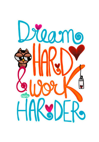 Dream Hard & Work Harder Wall Art