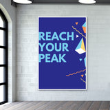 REACH YOUR PEAK Wall Art
