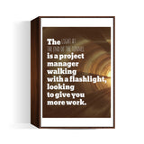 Project Manager - Office Decor Wall Art