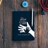 I Love My Dad Son And Father Love | #Fathers Day Special Notebook