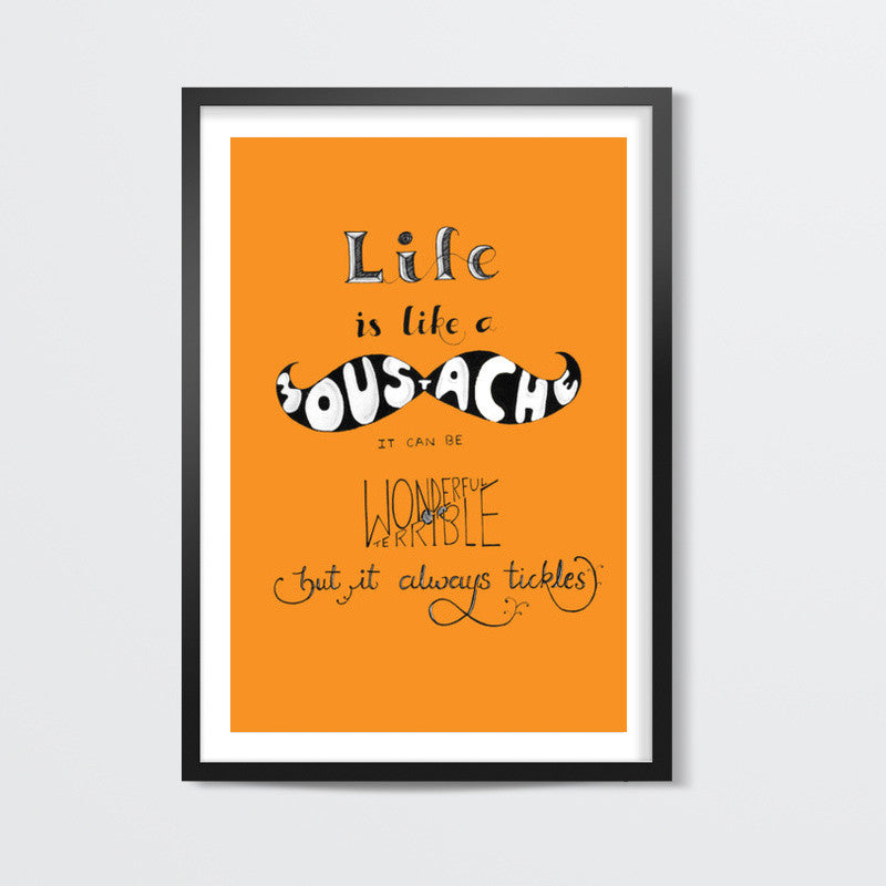 Moustacheous Life Wall Art
