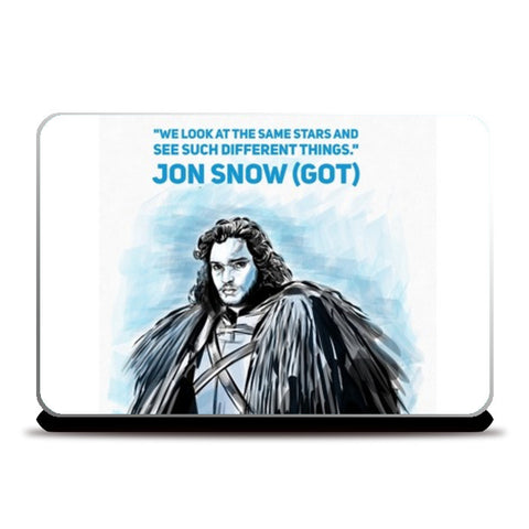 GOT- JON SNOW QUOTE Laptop Skins