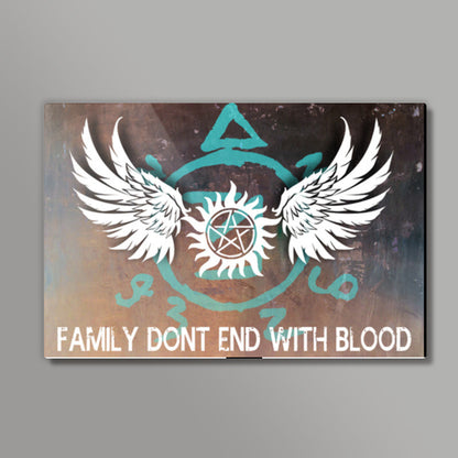 Supernatural: Family dont end with blood Wall Art