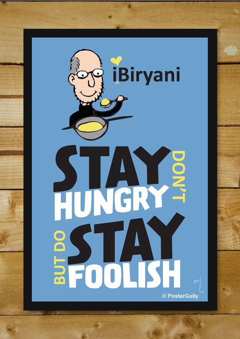 Wall Art, Steve Jobs-Stay Hungry Stay Foolish Artwork