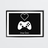 Gamers True Love - Valentines Day Wall Art