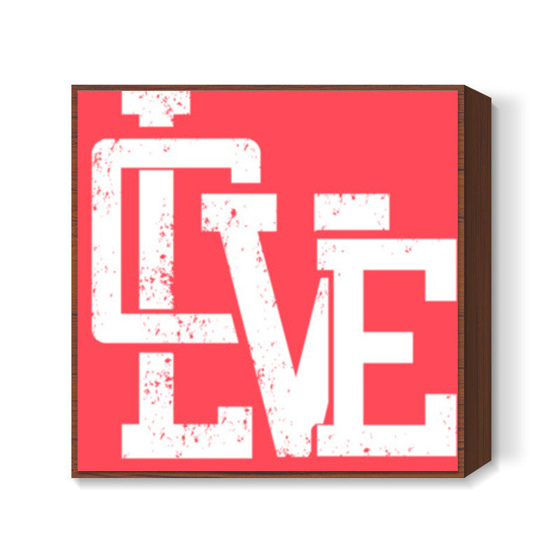 Love Square Art Prints