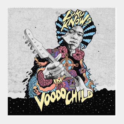 Voodoo Child | Jimi Hendrix Square Art Prints