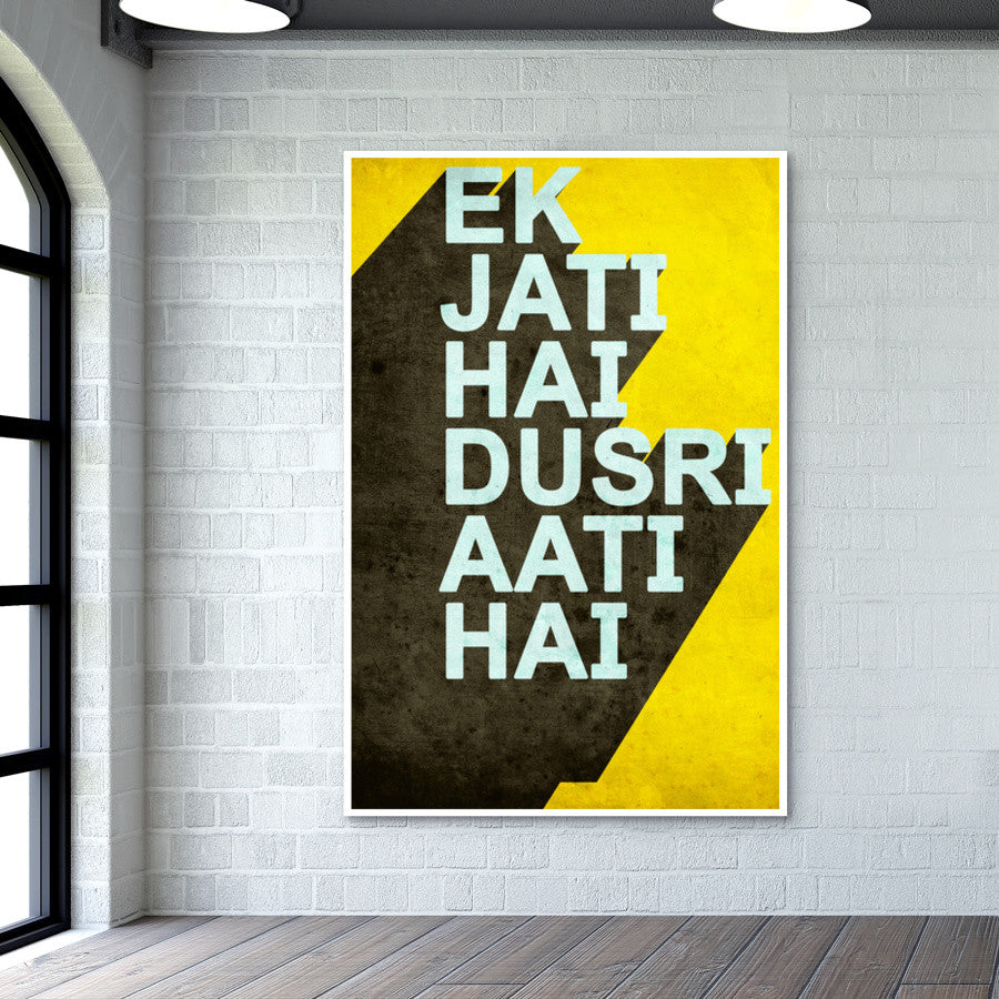 Ek Jati Hai Dusri Aati Hai Wall Art