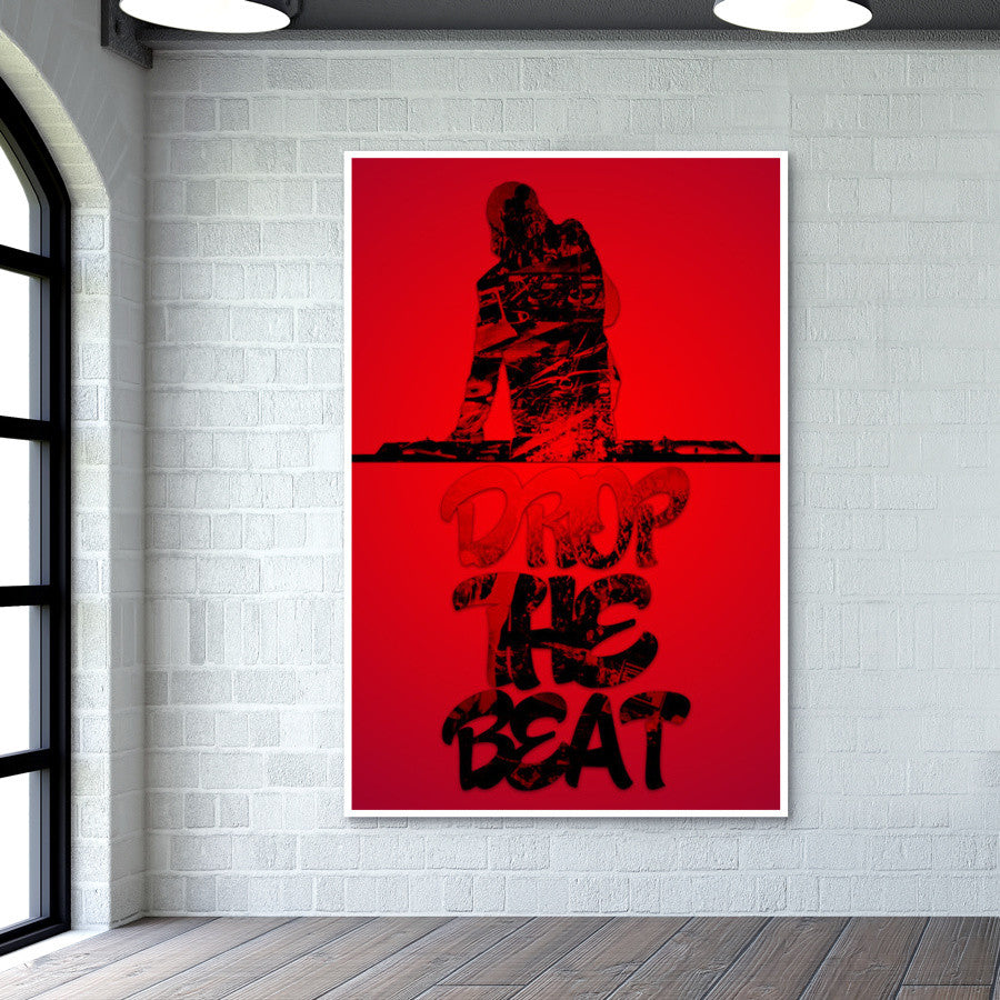 Drop The Beat Wall Art