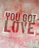 Gabambo, You Got Love | By Gabambo, - PosterGully - 2