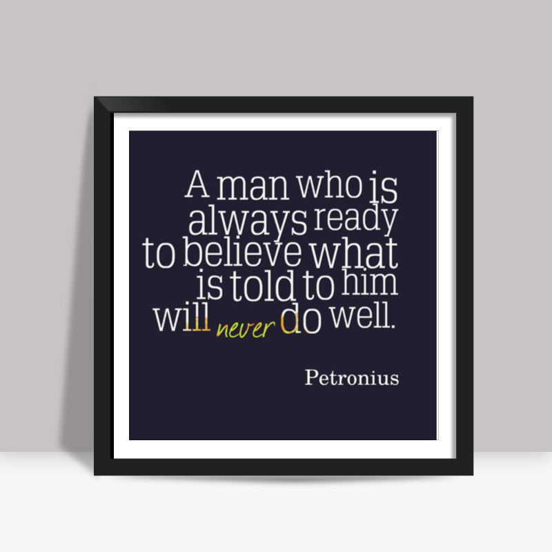 Office Poster - Belief Square Art Prints