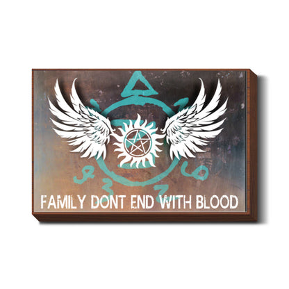 Supernatural: Family dont end with blood Wall Art