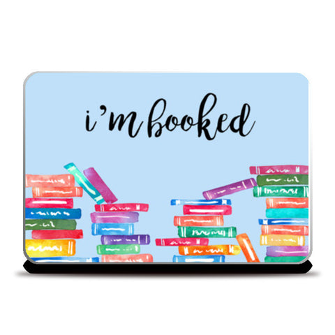 I am Booked Laptop Skins