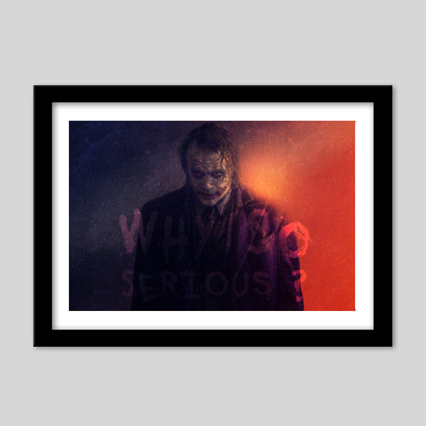 Joker | Why So Serious Premium Italian Wooden Frames
