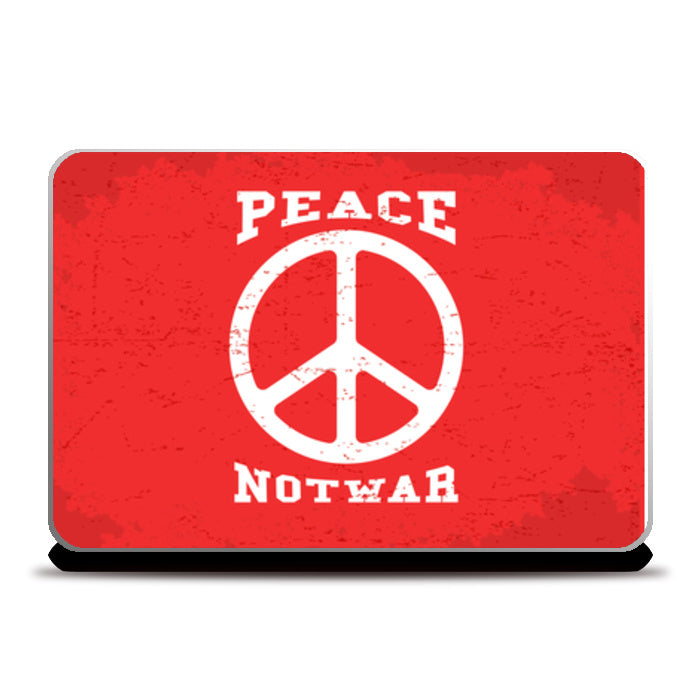 Peace Not War Laptop Skins
