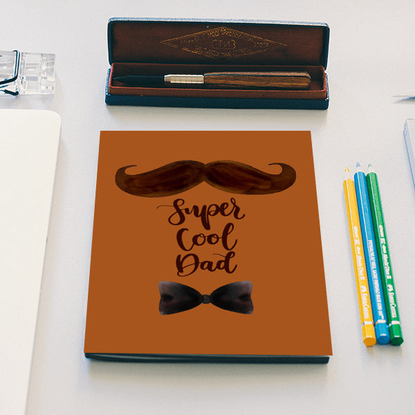 Super Dad | #Fathers Day Special Notebook