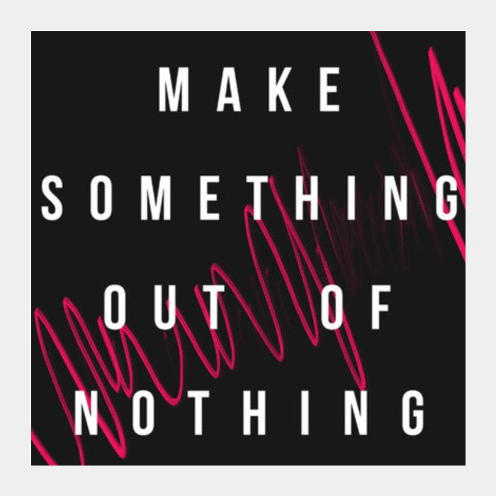 Make Something typo Square Art Prints