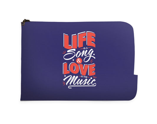 Life Is Song Love Is The Music Laptop Sleeve