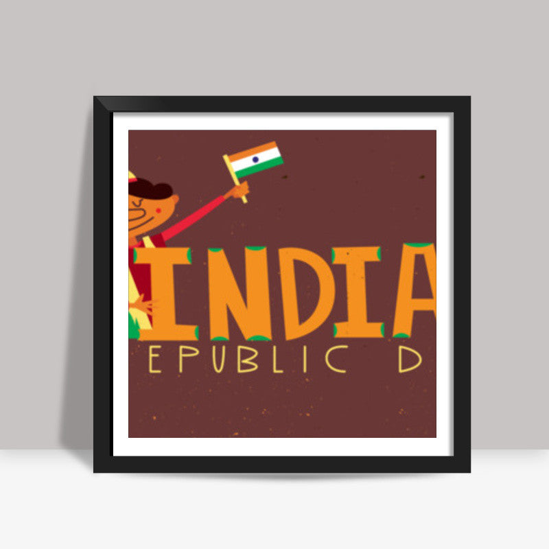 Republic Day Square Art Prints