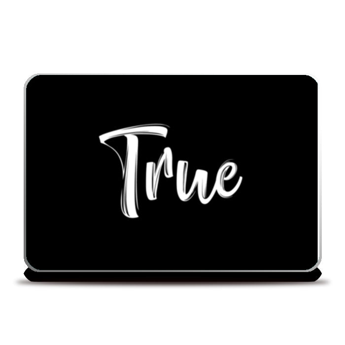 True Laptop Skins