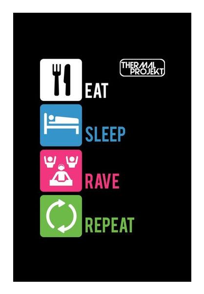 PosterGully Specials, Eat Sleep Rave Repeat Wall Art