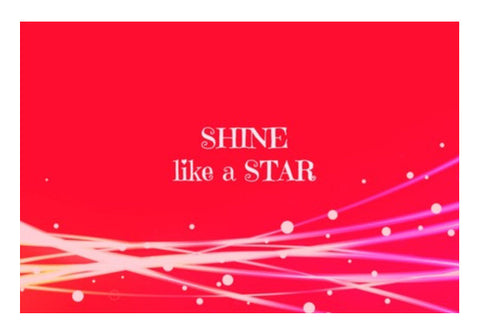 Shine like a STAR Wall Art