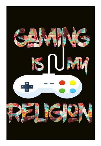 PosterGully Specials, Gaming is my Religion Wall Art