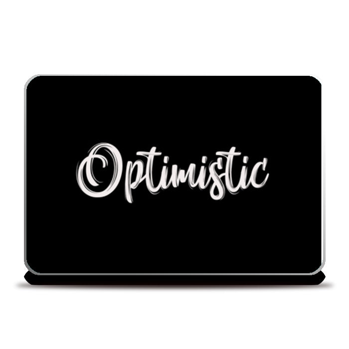 Optimistic Laptop Skins