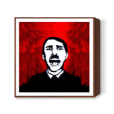 Hitler Gone Psycho Square Art Prints