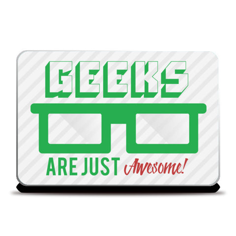 Geeks are awesome! Laptop Skins