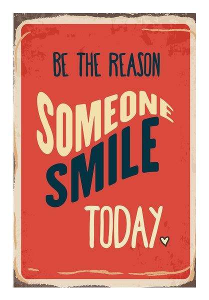 Be The Reason Someone Smile Today Wall Art