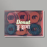 Donut Do Drama Poster | Dhwani Mankad