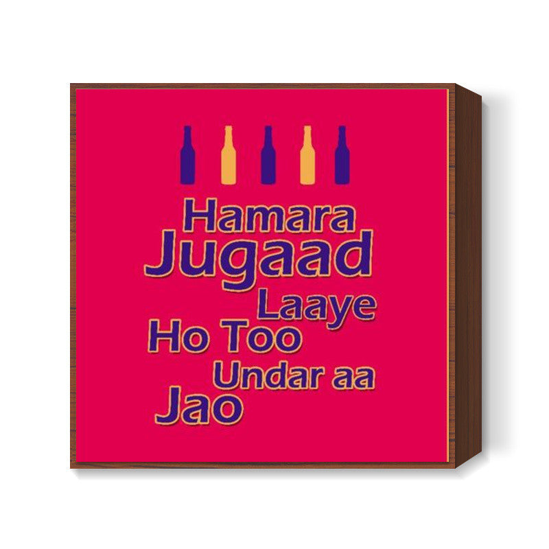 Jugaad Square Art Prints
