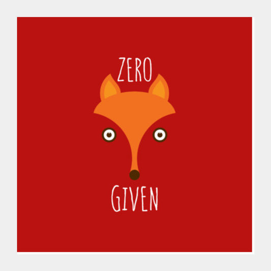 Zero Given Square Art Prints PosterGully Specials