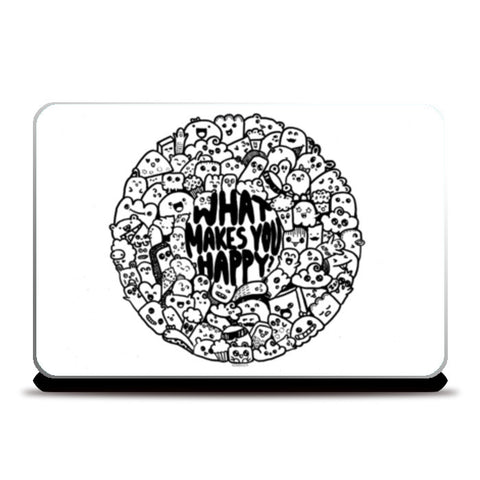 What makes you happy doodle Laptop Skins