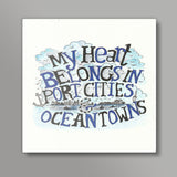 my heart belongs to the sea Square Art Prints