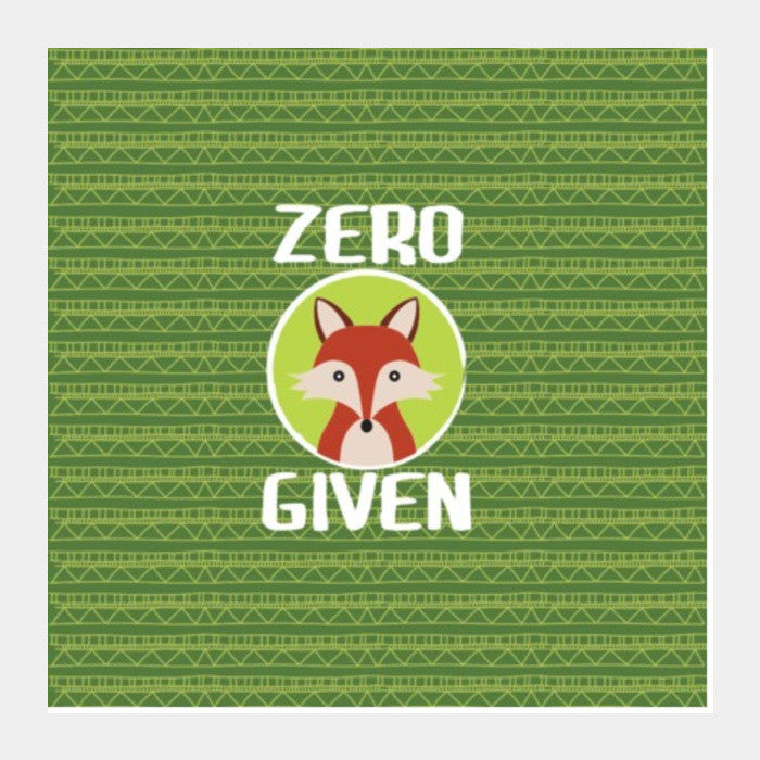Square Art Prints, Zero Fox Given Square Art Prints