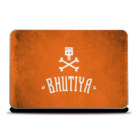 BHUTIYA / CHU Laptop Skins