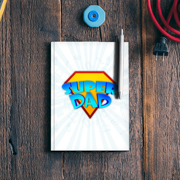 Super Dad Symbol Fathers Day | #Fathers Day Special Notebook