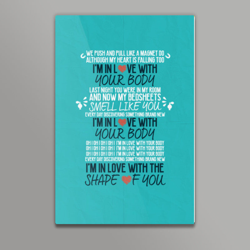 Shape of You by Ed Sheeran Wall Art