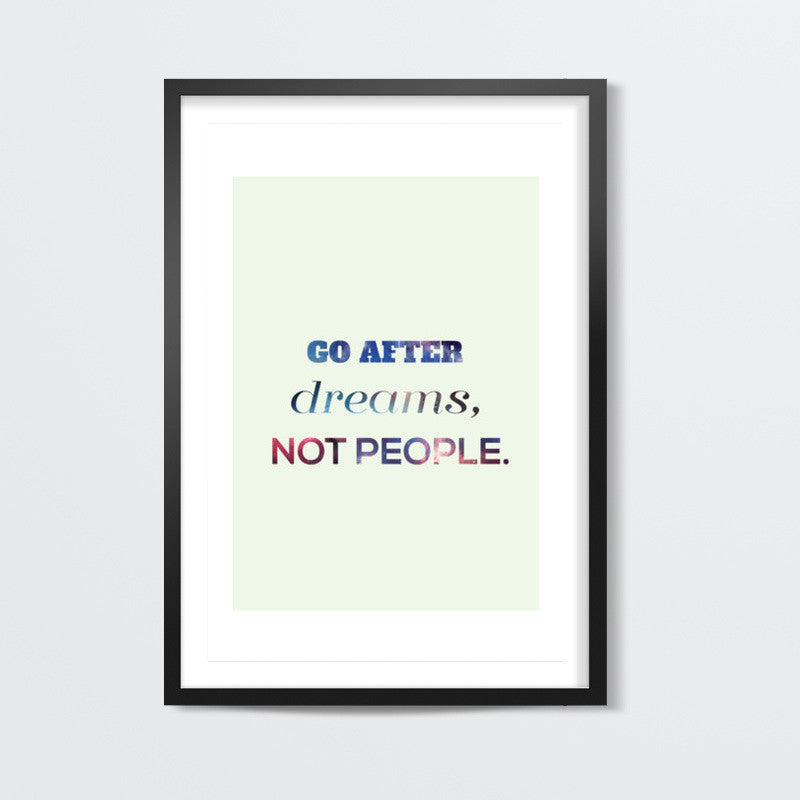 Go After Dreams Wall Art