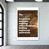 Project Manager - Office Decor Wall Art